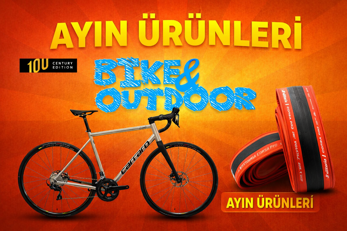 Bike&Outdoor bisiklet mağazası ile ayın ürünleri